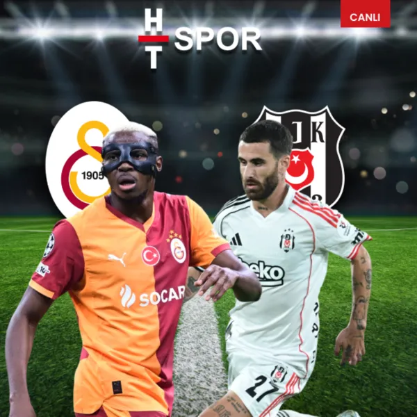 Derbi Heyecanı: Galatasaray Beşiktaş Maçı İlk 11'ler Belli Oldu!