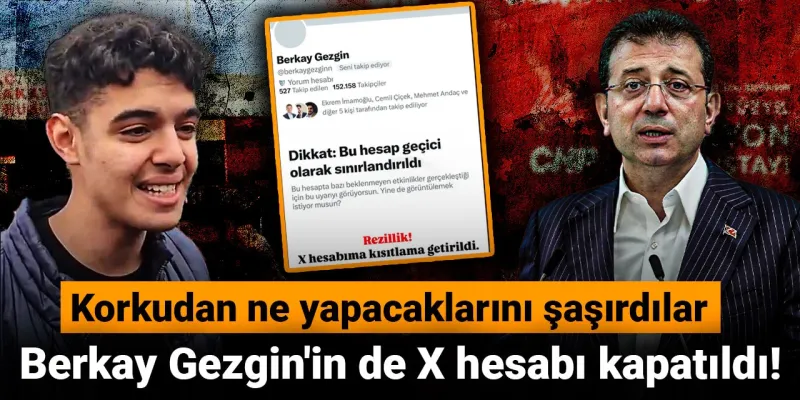 Berkay Gezgin Şoku: X Hesabı Neden Kapatıldı? Panik Başladı!