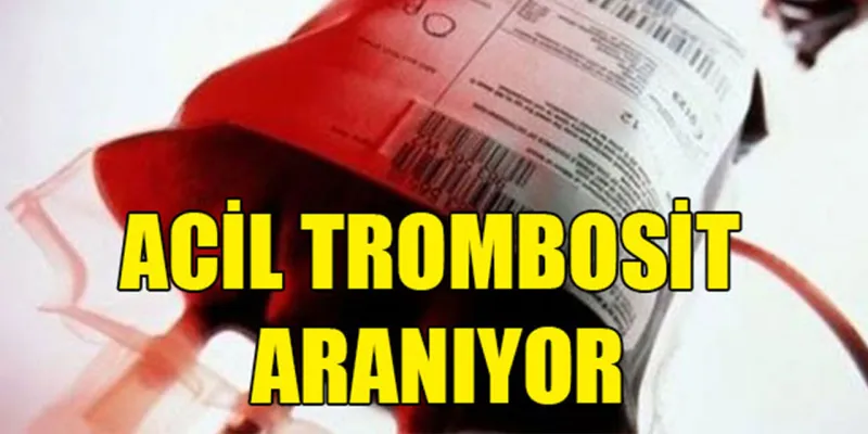 Rize'de AB RH (+) Trombosit Aranıyor!